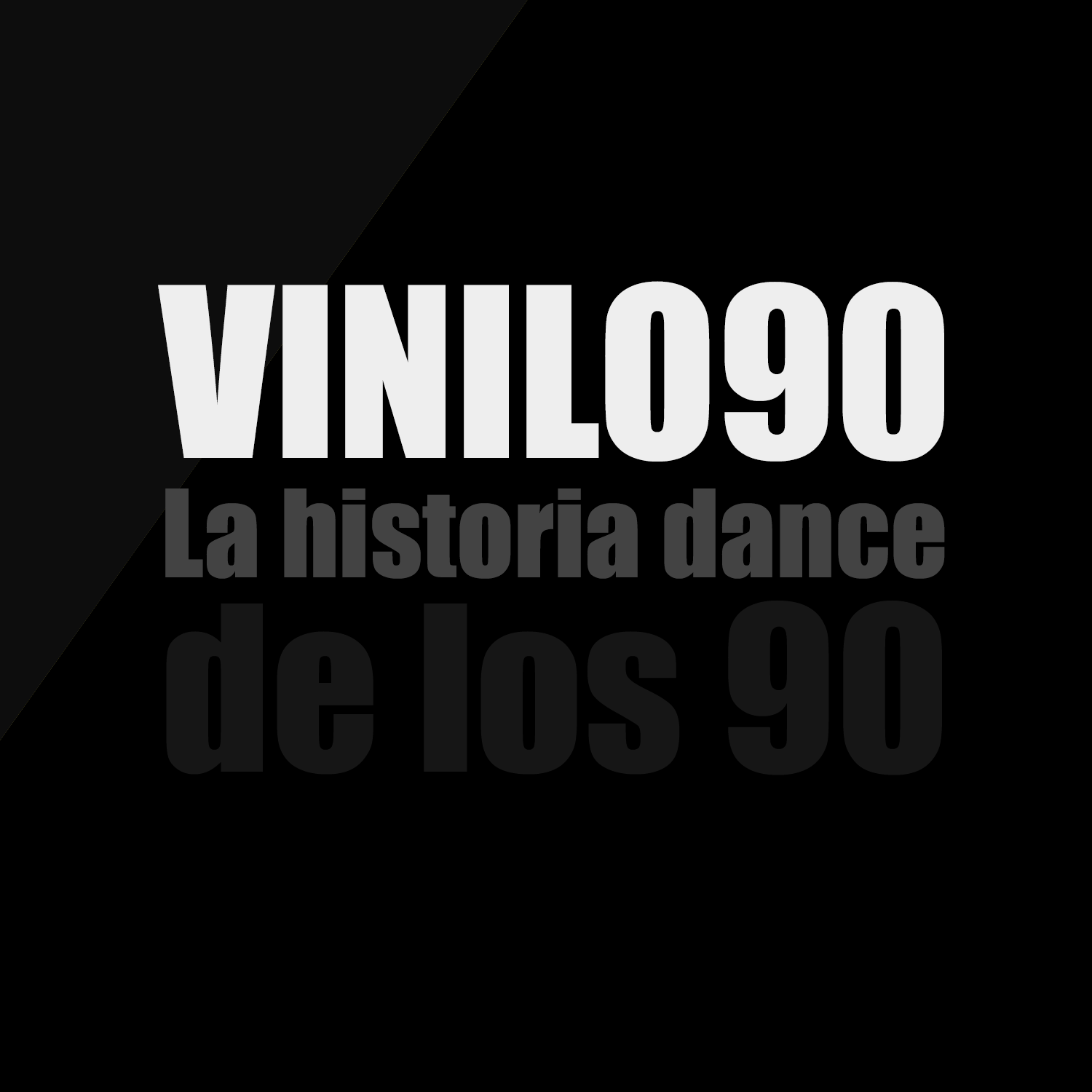 VINILO 90 - La historia dance de los 90